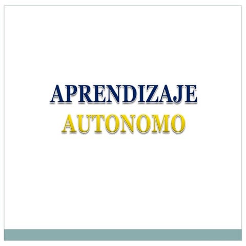 Julio ivan medina ruiz   diapositivas aprendizaje autonomo