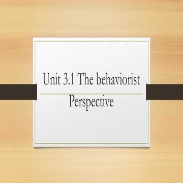 Behaviorism perspectives group reporting