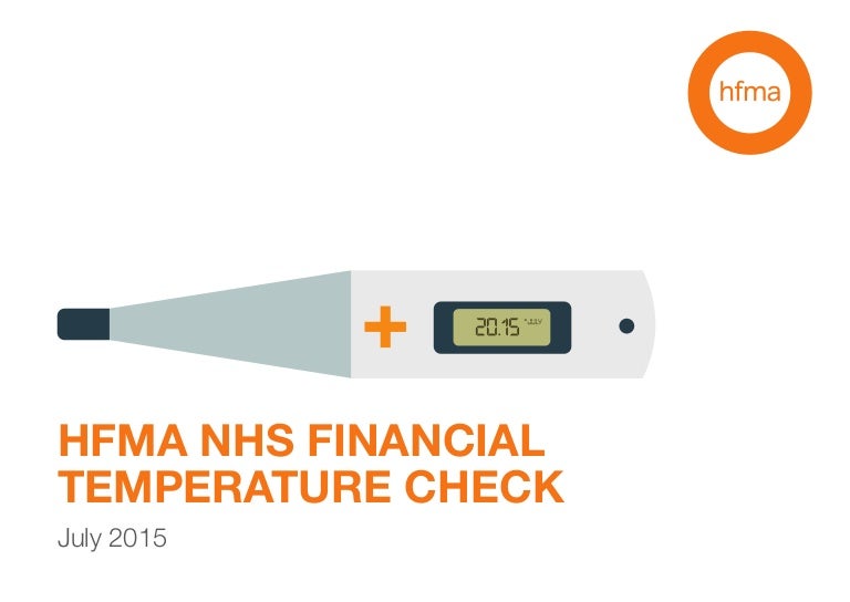 HFMA July 2015 NHS Financial Temperature Check Infographi
