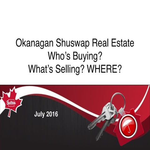 July  2016 buyers