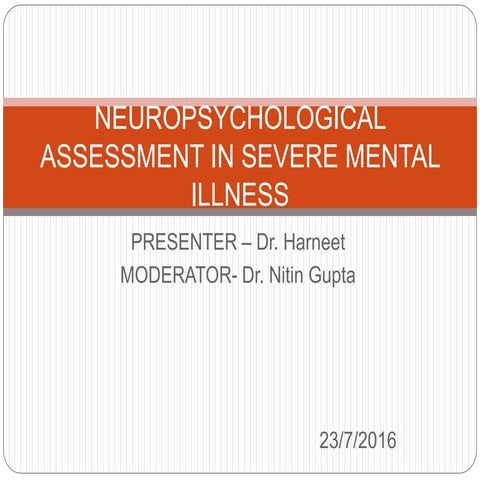 neuropsychological assessment in SMI