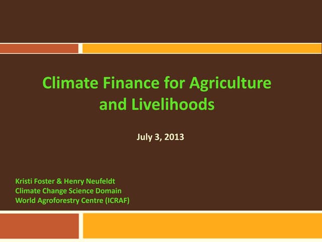 Climate Finance for Agriculture and Livelihoods
