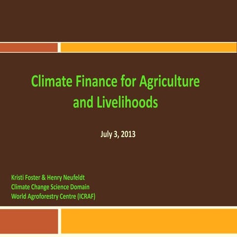 Climate Finance for Agriculture and Livelihoods