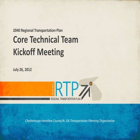 2040 RTP Community Advisory Committee/Core Technical Team #1