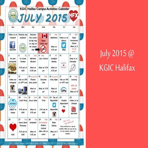 KGIC Halifax Activities- July 2015