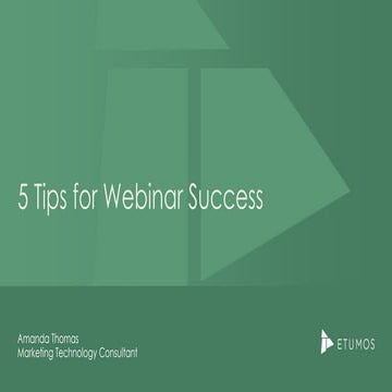 5 Tips for Webinar Success