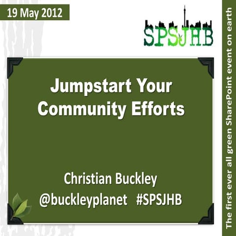 Jumpstart your SharePoint Community Efforts