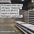 Europe will hit the U.S. with new tariffs, workers could go on strike, and more news