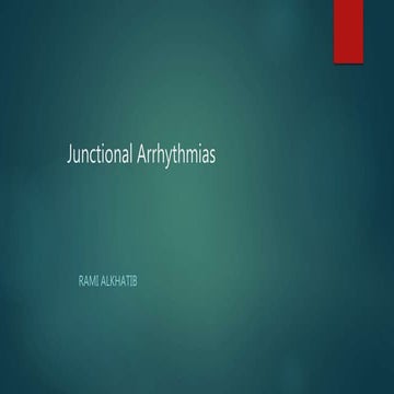 Junctional arrhythmias