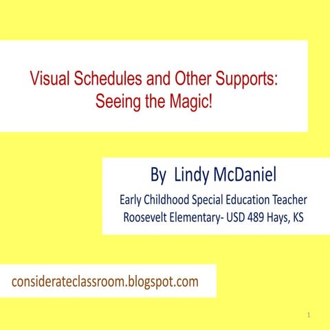 Visual Schedules and Other Supports in an Early Childhood Special Education C...