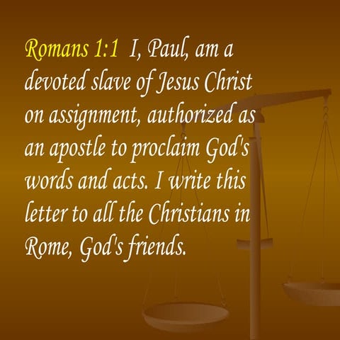 June 3-9-07 Romans 1 6