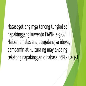 Nasasagot ang mga tanong tungkol sa napakinggang kuwento F6PN-Ia-g-3.1
