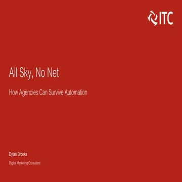 All Sky, No Net: How Agencies Can Survive Automation