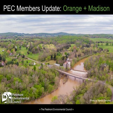 Local Update for PEC Supporters in Madison & Orange Counties