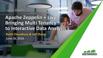 Apache Zeppelin + LIvy: Bringing Multi Tenancy to Interactive Data Analysis