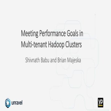 Meeting Performance Goals in multi-tenant Hadoop Clusters
