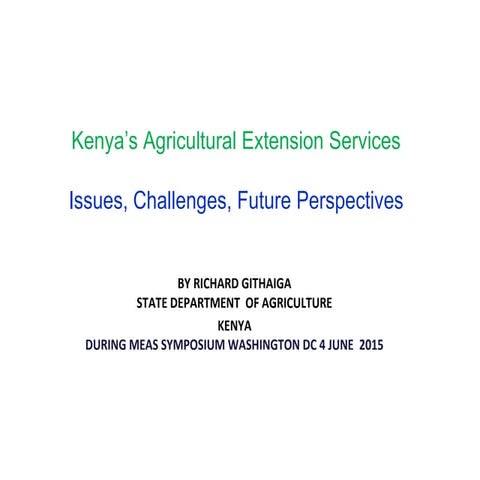 Kenya’s Agricultural Extension Services Issues, Challenges, Future Perspect...