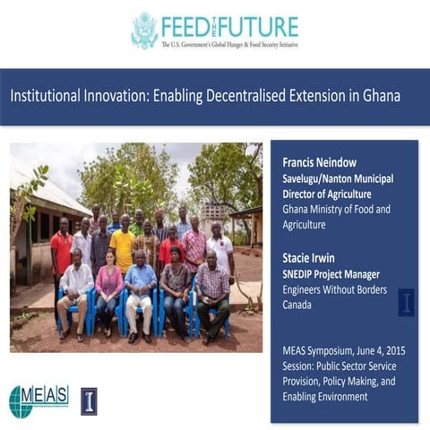 Institutional Innovation: Enabling Decentralised Extension in Ghana 