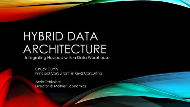 Hybrid Data Architecture: Integrating Hadoop with a Data Warehouse