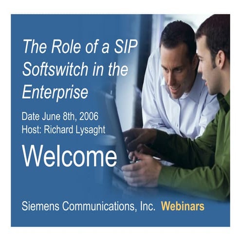 The Role of a SIP Softswitch in the Enterprise