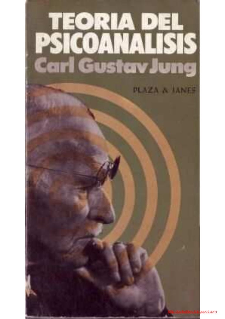 Teoría del Psicoanálisis Carl Jung
