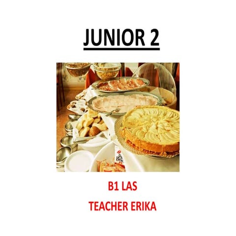 Junior 2 Breakfast  B1