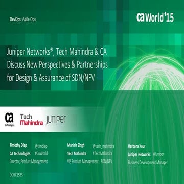 Juniper Networks®, Tech Mahindra & CA  Discuss New Perspectives & Partnership...