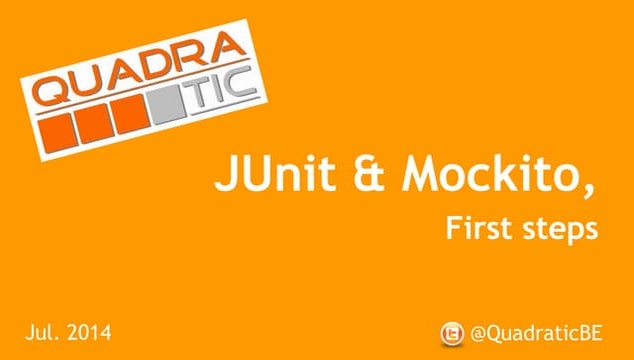 JUnit & Mockito, first steps