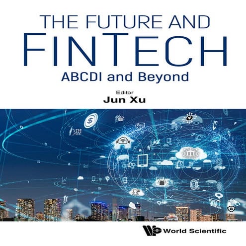 The future of financial technology (FinTech) - Trends and Predictions | PDF