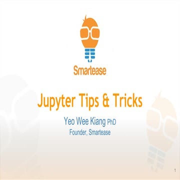 Jupyter Tips and Tricks