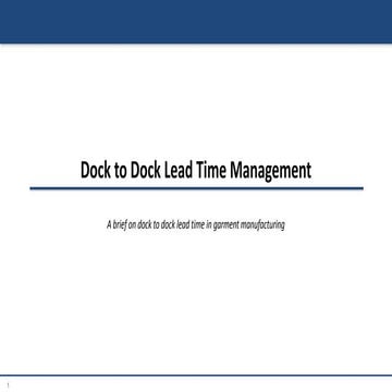Dock to Dock Time Management