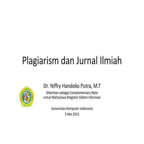 Plagiarism dan Jurnal Ilmiah