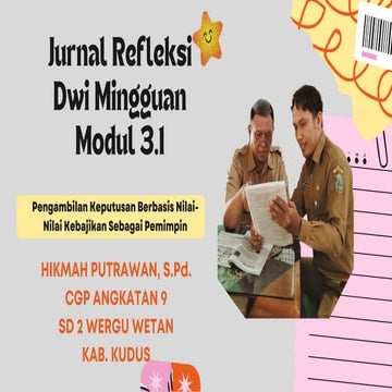 Jurnal Dwi Mingguan Modul 3.1 Pengambilan Keputusan.pdf