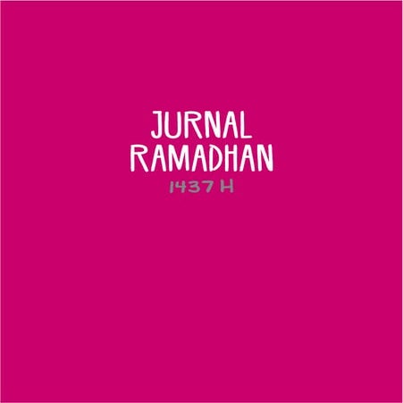 Jurnal Ramadhan 1437 h
