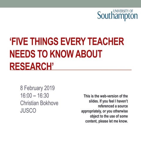 Five things every teacher needs to know about research