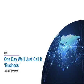 One Day We’ll Just Call It ‘Business’ by John Friedman