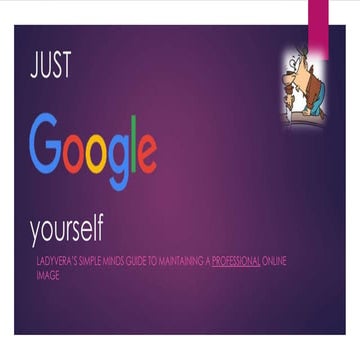 Just google yourself