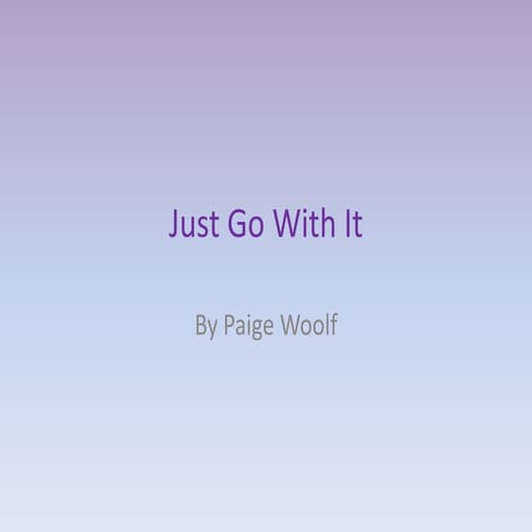 Just+go+with+it