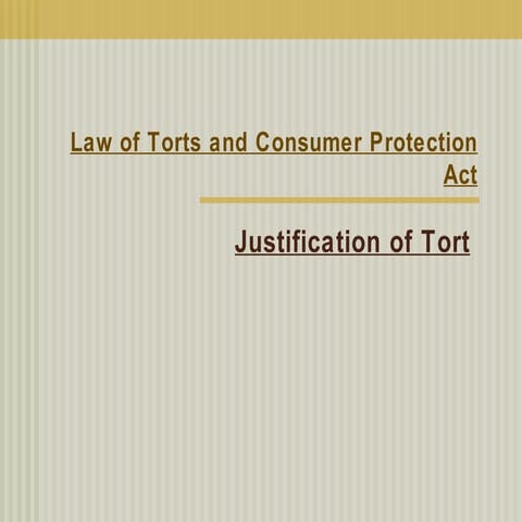 Justification In Tort