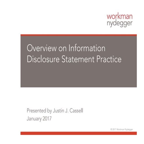 Overview on Information Disclosure Statement Practice by Justin Cassell