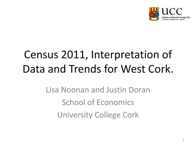 Justin Doran & Lisa Noonan - Census 2011, Interpretation of Data and Trends for West Cork