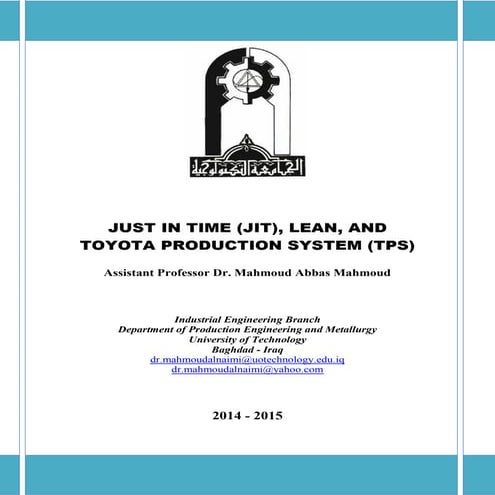 Just in time (jit), lean, and toyota production system (tps)