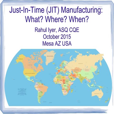 What is Just In Time (JIT) Manufacturing?