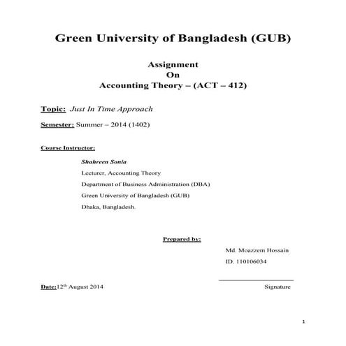Just in time - Accounting Theory (ACT - 412) assignment Sonia ma'am