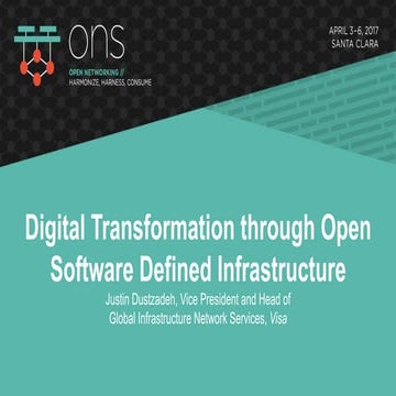 Digital Transformation through Open Software Defined Infrastructure