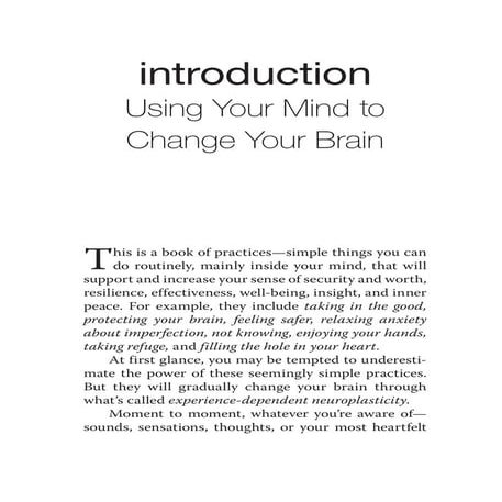 Just One Thing: Developing a Buddha Brain One Simple Practice at a Time - The...