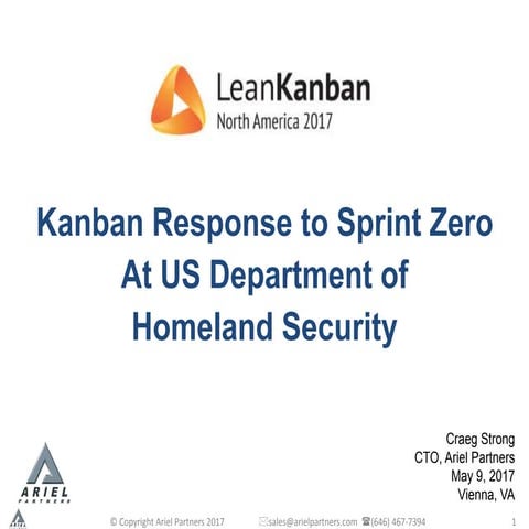 20170508 Lean Kanban North America 2017 Conf Kanban Response to Sprint Zero a...