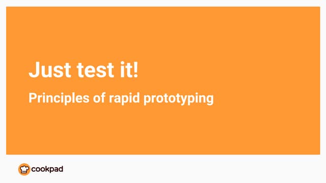 Just test it - discovering new products and reducing risk through rapid proto...