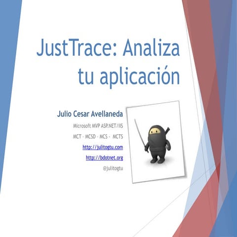 JustTrace: Analiza tu aplicación