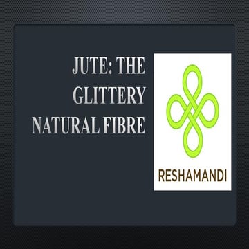 Jute the gilttery natural fiber.pdf
